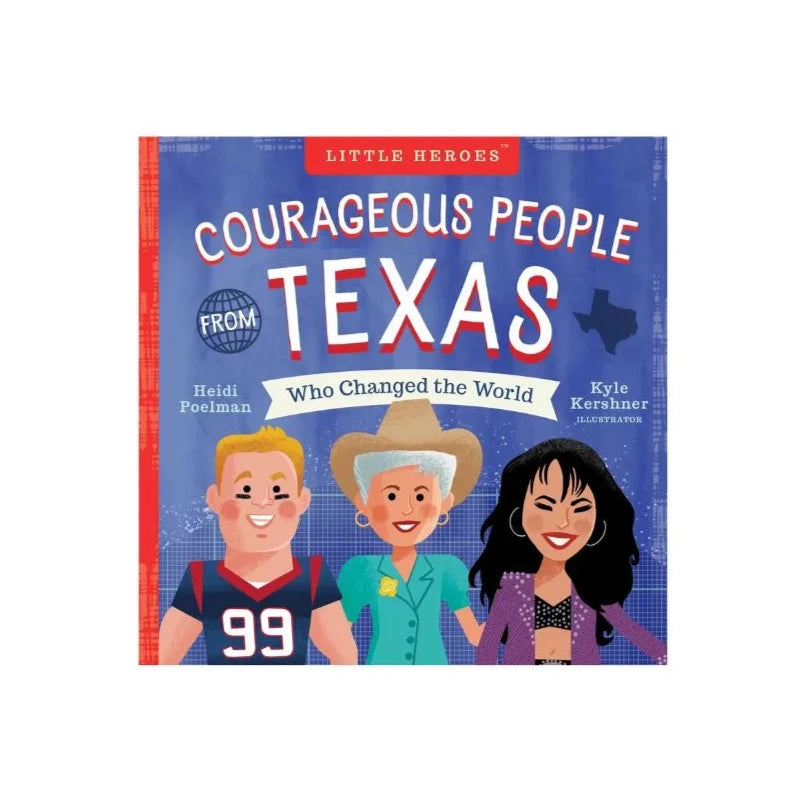 Children s Courageous People From Texas Who Changed The World Book children-s-courageous-people-from-texas-who-changed-the-world-book