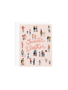 card that says Sweater Weather with many people and families dressed in winter clothing
