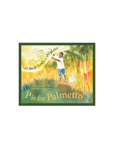 p is for palmetto