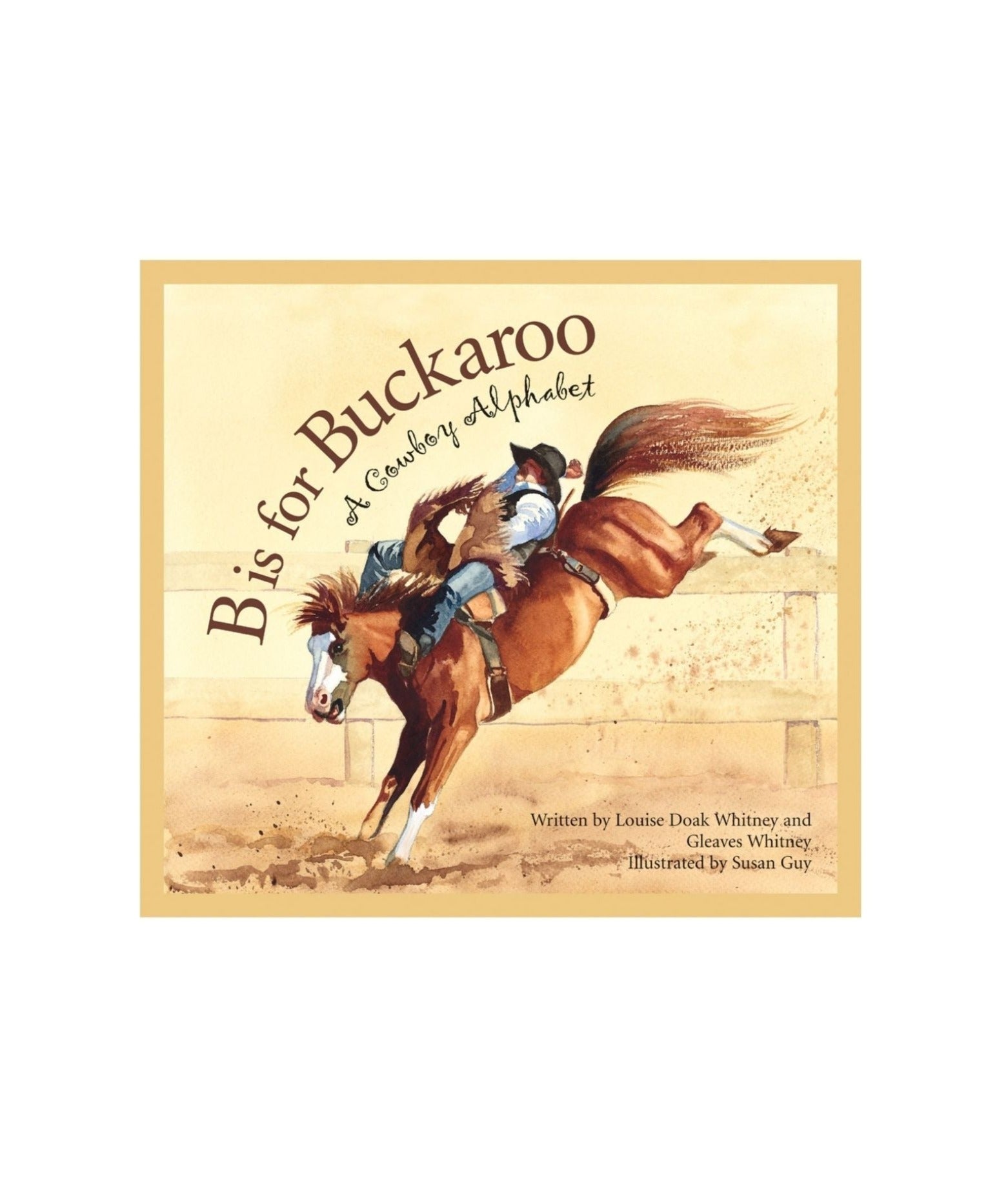 b is for buckaroo book cover. Shows a cowboy riding a horse.