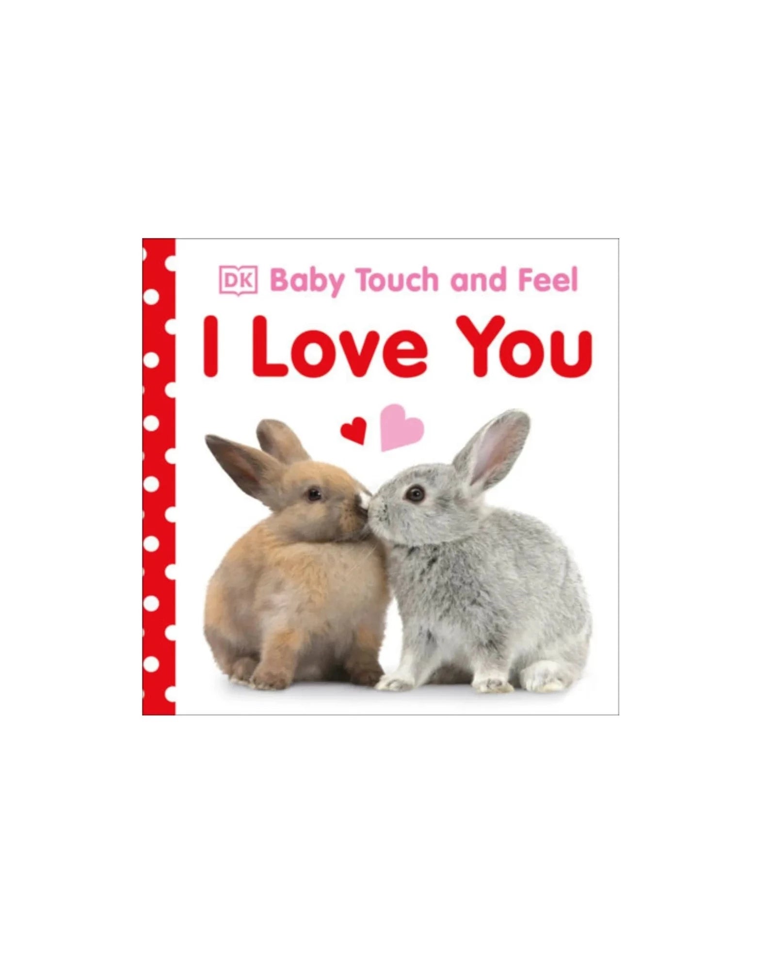 Baby Touch and Feel I Love You book cover showing two bunnies kissing