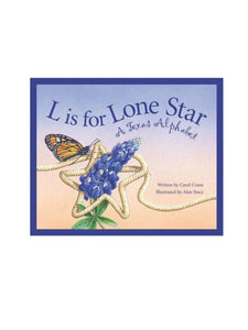 l is for lone star texas book