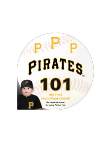 pittsburgh pirates 101 book
